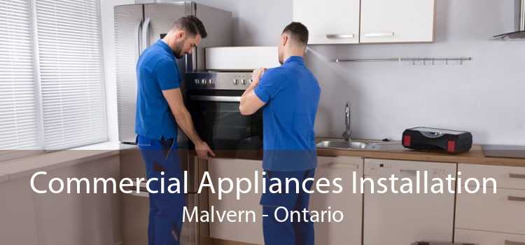 Commercial Appliances Installation Malvern - Ontario