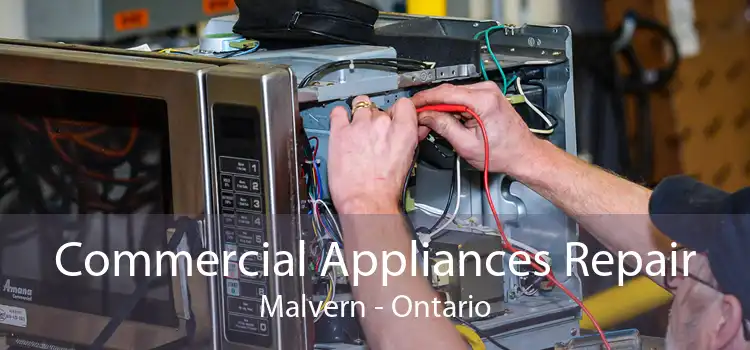 Commercial Appliances Repair Malvern - Ontario
