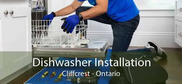Dishwasher Installation Cliffcrest - Ontario