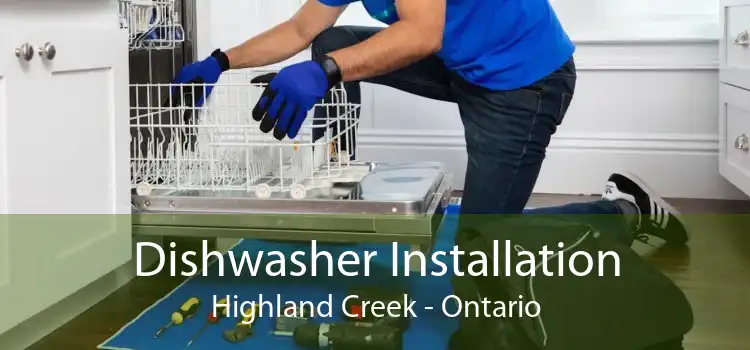 Dishwasher Installation Highland Creek - Ontario