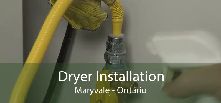 Dryer Installation Maryvale - Ontario