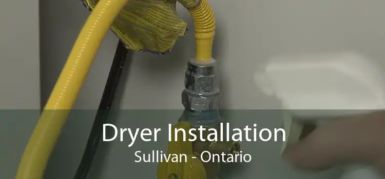 Dryer Installation Sullivan - Ontario