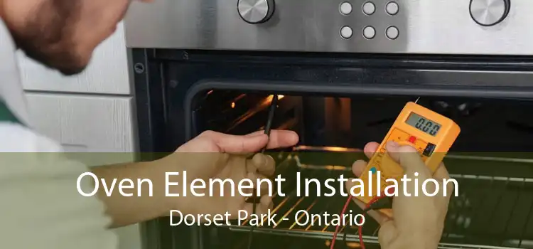 Oven Element Installation Dorset Park - Ontario