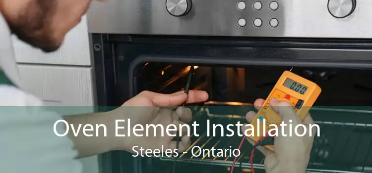 Oven Element Installation Steeles - Ontario