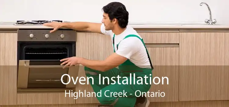 Oven Installation Highland Creek - Ontario