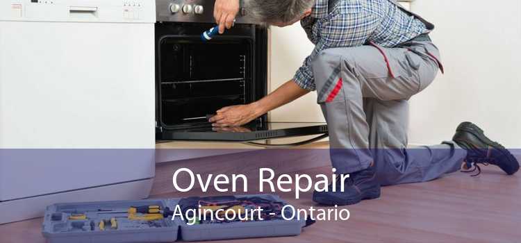 Oven Repair Agincourt - Ontario