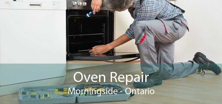 Oven Repair Morningside - Ontario