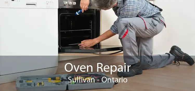 Oven Repair Sullivan - Ontario
