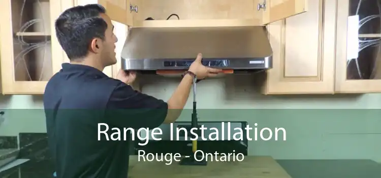 Range Installation Rouge - Ontario