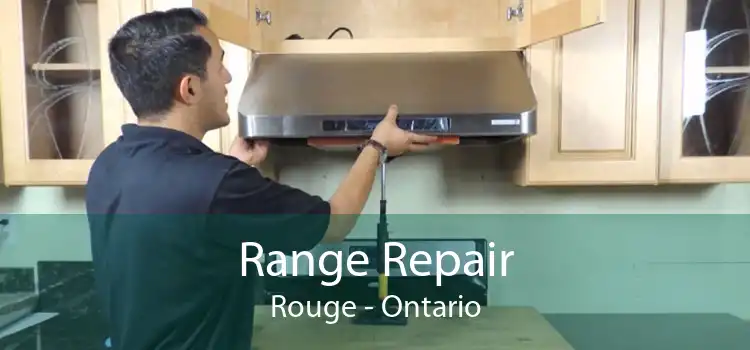 Range Repair Rouge - Ontario