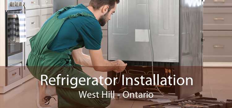 Refrigerator Installation West Hill - Ontario