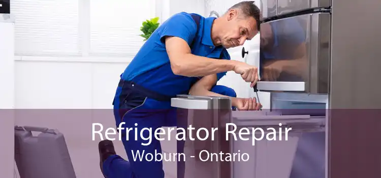 Refrigerator Repair Woburn - Ontario