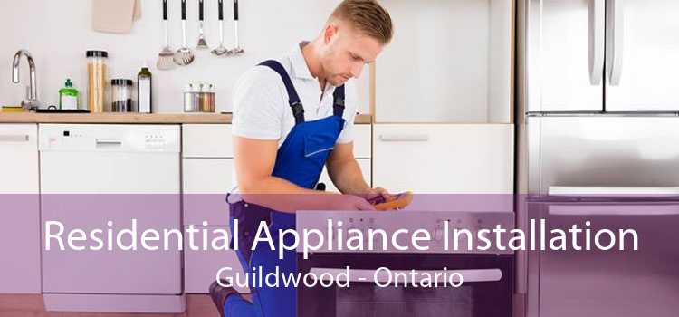 Residential Appliance Installation Guildwood - Ontario