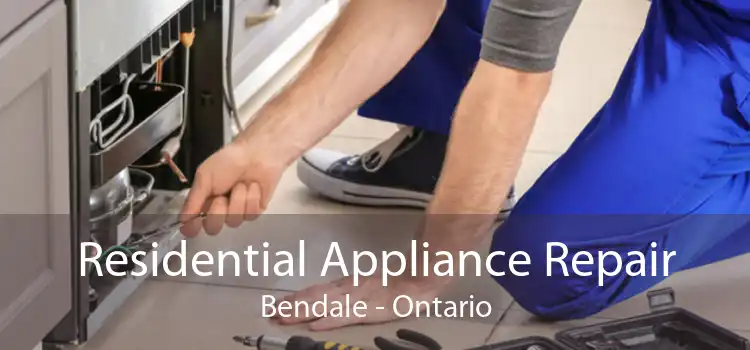 Residential Appliance Repair Bendale - Ontario