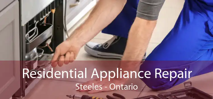 Residential Appliance Repair Steeles - Ontario