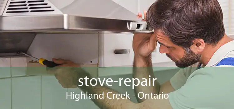 stove-repair Highland Creek - Ontario