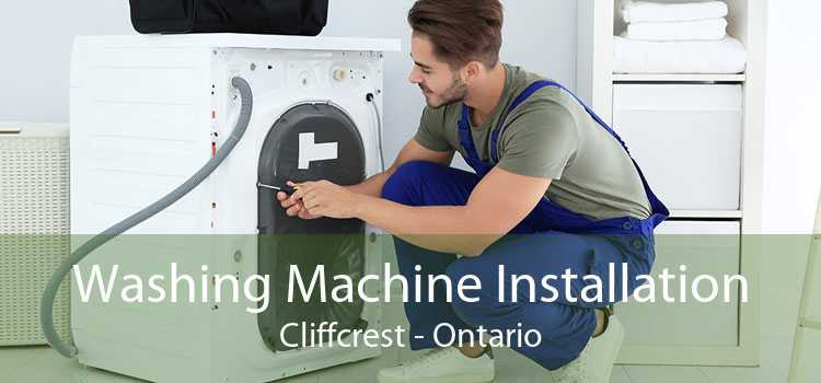Washing Machine Installation Cliffcrest - Ontario
