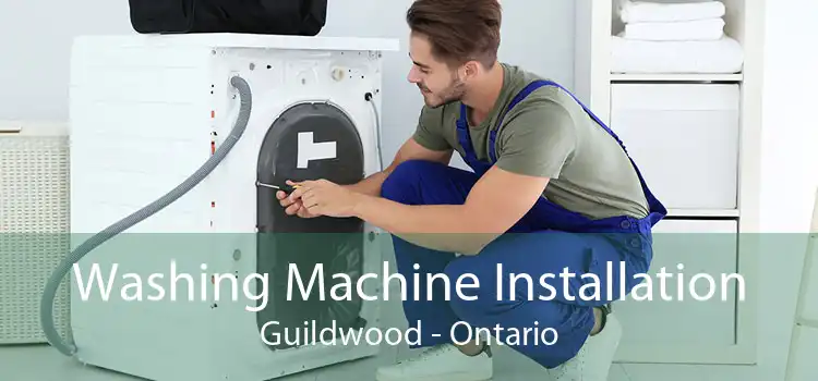 Washing Machine Installation Guildwood - Ontario