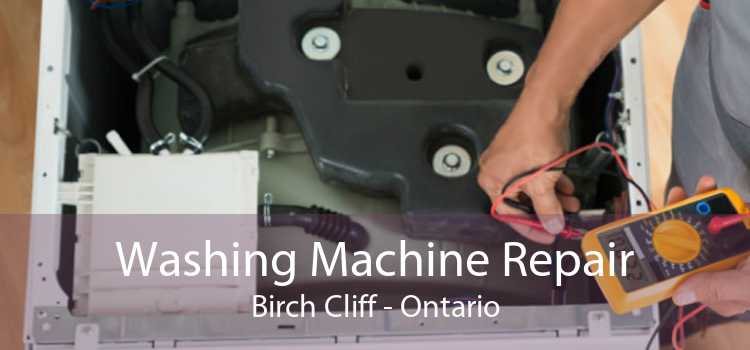 Washing Machine Repair Birch Cliff - Ontario