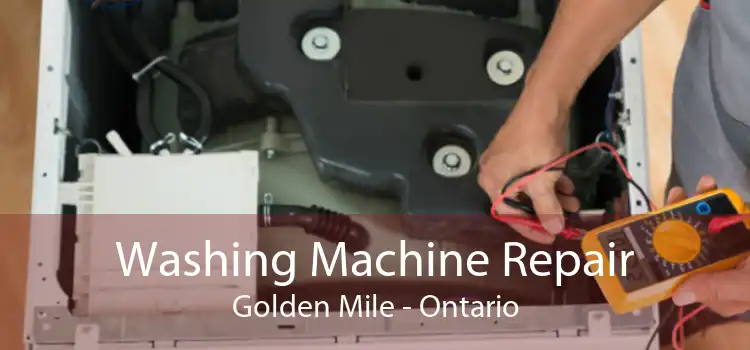 Washing Machine Repair Golden Mile - Ontario
