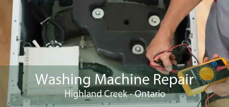 Washing Machine Repair Highland Creek - Ontario