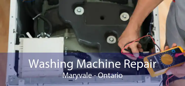 Washing Machine Repair Maryvale - Ontario